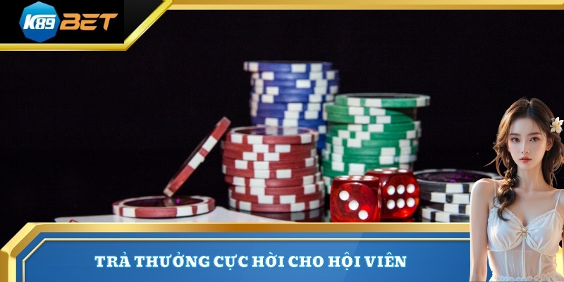 Trả thưởng cá cược cực hời cho hội viên
